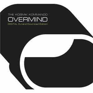 The Kosmik Kommando - Overmind