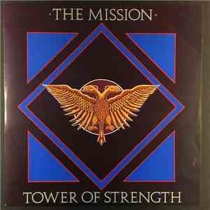 The Mission - Tower Of Strength