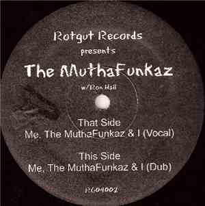 The MuthaFunkaz - Me, The MuthaFunkaz & I
