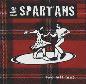 The Spartans - Two Left Feet