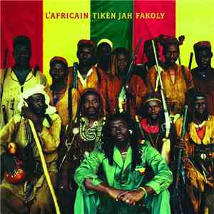 Tiken Jah Fakoly - L'Africain