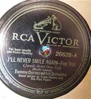 Tommy Dorsey And His Orchestra - I'll Never Smile Again / Marcheta