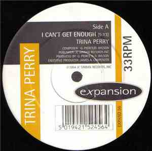 Trina Perry - I Can't Get Enough / I'll Treat You Rite