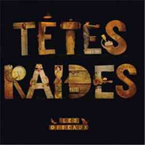 Têtes Raides - Les Oiseaux