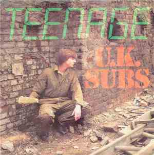 U.K. Subs - Teenage