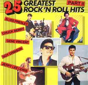 Various - 25 Greatest Rock 'N Roll Hits Part II
