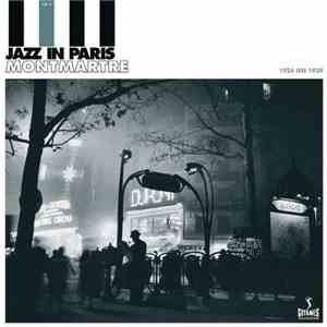 Various - Jazz In Paris, Vol. 2: Montmartre (1924–1939)