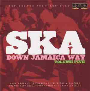 Various - Ska Down Jamaica Way Volume Five