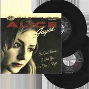Alice Jayne ,With The Southern Sound - One Good Reason
