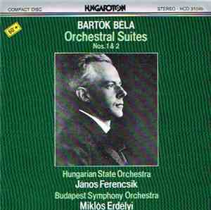 Bartók Béla - Orchestral Suites Nos. 1 & 2