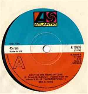 Ben E. King - Do It In The Name Of Love