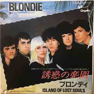 Blondie - Island Of Lost Souls