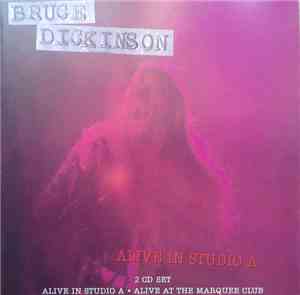 Bruce Dickinson - Alive In Studio A