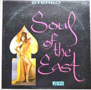 Buddy Sarkissian And His Mecca Four With Fred Elias - Soul Of The East