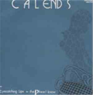 Calends - Eyecatching Lips / The Place I Know