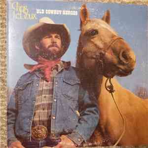 Chris LeDoux - Old Cowboy Heroes