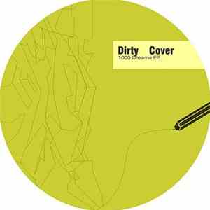 Dirty Cover - 1000 Dreams EP