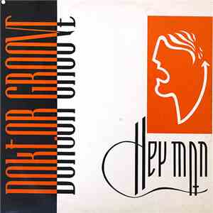Doktor Groove - Hey Man