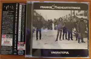 Frankie & The Heartstrings - Ungrateful