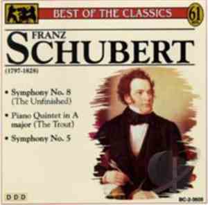 Franz Schubert - Symphony No. 8 (The Unfinished); Piano Quintet In A Major  ...
