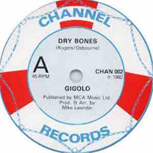 Gigolo  - Dry Bones