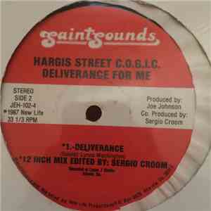 Hargis Street C.O.G.I.C. - Deliverance For Me