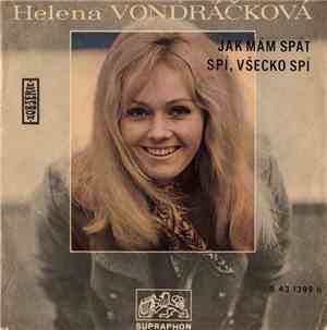 Helena Vondráčková - Jak Mám Spát / Spí, Všecko Spí