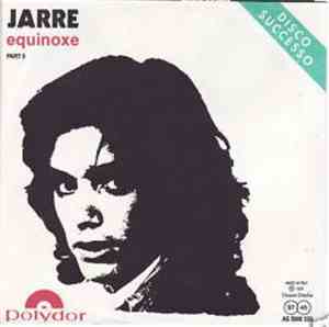 Jarre / Chilly - Equinoxe Part 5 / For Your Love