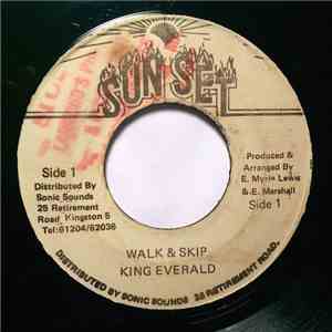 King Everald - Walk & Skip
