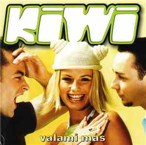 Kiwi  - Valami Más