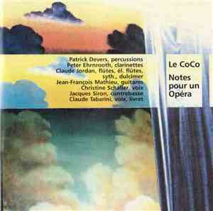 Le CoCo - Notes Pour Un Opéra