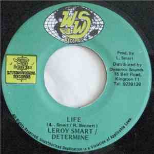 Leroy Smart / Determine - Life