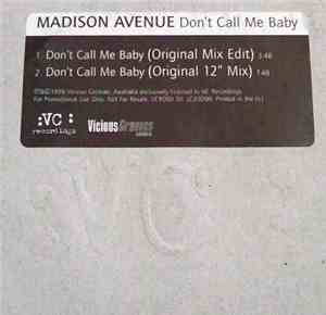 Madison Avenue - Don't Call Me Baby