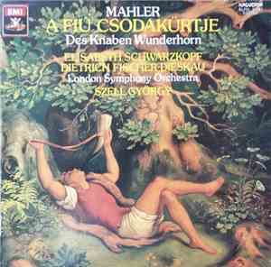 Mahler, Schwarzkopf, Fischer-Dieskau, Szell, The London Symphony Orchestra  ...