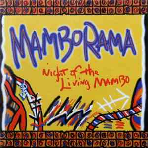 Mamborama - Night Of The Living Mambo