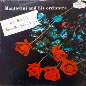 Mantovani And His Orchestra - The World's Favorite Love Songs