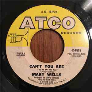 Mary Wells - Dear Lover / Can't You See (You're Losing Me)