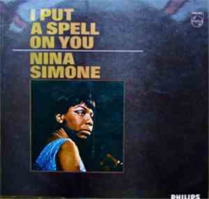 Nina Simone - I Put A Spell On You