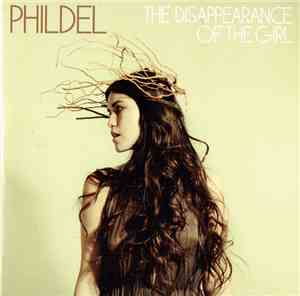 Phildel - The Disappearance Of The Girl