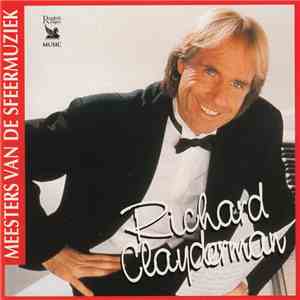 Richard Clayderman - Meesters Van De Sfeermuziek