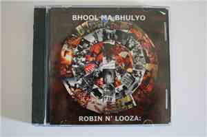 Robin 'N' Looza - Bhool Ma Bhulyo