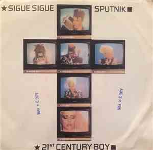 Sigue Sigue Sputnik - 21st Century Boy