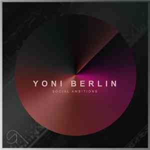 Social Ambitions - Yoni Berlin