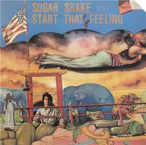 Sugar Shake  - Start That Feeling