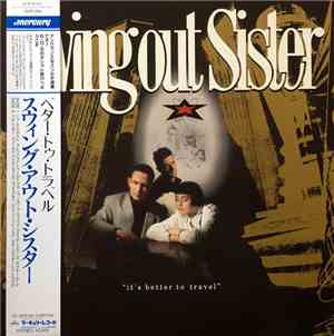 Swing Out Sister - It's Better To Travel