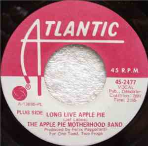 The Apple Pie Motherhood Band - Long Live Apple Pie