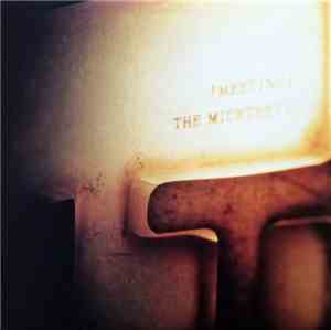 The Miceteeth - Meeting