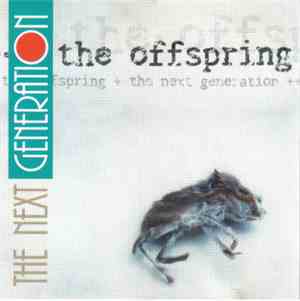 The Offspring - The Next Generation