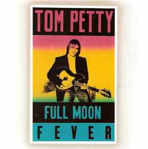 Tom Petty - Full Moon Fever