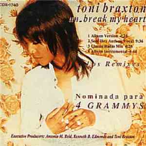 Toni Braxton - Un-Break My Heart